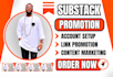 do substack promotion, substack newsletter, substack setup, substack subscribers
