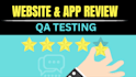 do qa testing, website testing, mobile app testing,  website review