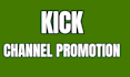 promote your kick stream and increase viewers