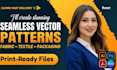 create seamless vector repeat patterns for fabric, textile and packaging