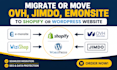 migrate or move ovh website builder jimdo emonsite to shopify wordpress website