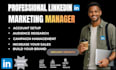 be your linkedin manager and content creator for personal branding and business