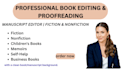 professionally line edit copy edit and proofread your book manuscript memoir
