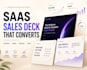 design a saas sales deck that coverts prospects