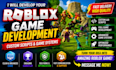 develop your full roblox game, create custom scripts and game systems