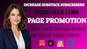 do viral substack promotion, setup subsack account substack page link promotion