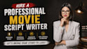 do movie script, screenplay, script writing,  screenwriting movie script writing