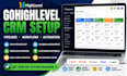setup gohighlevel CRM, pipelines and workflow automation