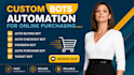 do auto purchase bot, auto buying bot on any webiste