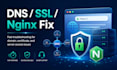 fix dns, SSL, nginx, cloudflare and website access issues