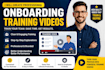 create onboarding training videos for employees, clients, and business training
