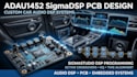 design adau1452 sigmadsp pcb and develop custom car audio dsp systems