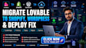 migrate lovable to shopify lovable to wordpress lovable dev fix deploy lovable
