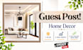 publish home decor backlinks through home decor guest post