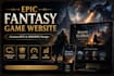 design and develop an epic fantasy game website
