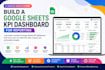 build a google sheets KPI dashboard for reporting