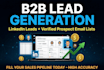 do b2b lead generation linkedin leads and prospect email list building