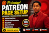 do patreon page setup and management to attract subscriber promotion