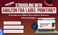provide complete amazon fba prep, shipment planning, and label printing