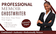 professionally ghostwrite your memoir and life story