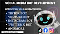 create tik tok bot, youtube bot, instagram bot, twitter x bot