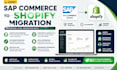 migrate sap commerce to shopify with full enterprise data transfer