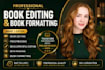 proofread, copy edit, book editing, formatting, amazon kindle