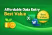 deliver fast and reliable data entry with quick turnaround