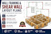 create professional wall framing and shear wall layout plans