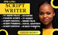 screenplay, screen writing, script writing, movie script, tv pilot, tv series