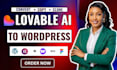 convert lovable to wordpress website clone lovable ai to website copy lovable ai
