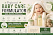 formulate safe and gentle baby care products