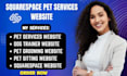 build squarespace pet services website dog trainer website design