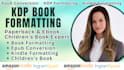 do kdp book formatting, paperback format, epub conversion, childrens book format