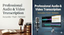 transcribe audio and video into accurate and clean text