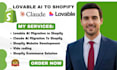 migrate lovable ai to shopify claude custom fluid code backend api store setup