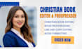 copy edit and proofread your christian book, spiritual novel, devotional