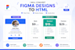 convert figma PSD xd or image design to HTML CSS javascript
