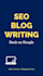 write high quality SEO blog content
