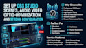 set up obs studio scenes, audio video optimization and stream configuration