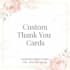 design beautiful custom thank you cards