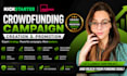 do kickstarter and indiegogo crowdfunding campaign creation and promotion, ads
