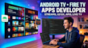 create custom android TV and amazon fire TV streaming apps