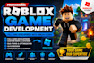 develop full roblox game, roblox game creation and roblox game developer