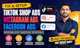 fix optimize manage toktik shop ads instagram facebook ads campaigns set up