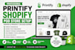 printify shopify pod store design product upload store setup optimization expert