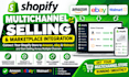 setup shopify multichannel selling and fix amazon ebay walmart sync issues
