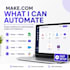 create a simple make automation to save you time