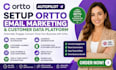 setup ortto autopilot email marketing and customer data platform