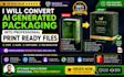 convert al generated packaging into professional print ready files cmyk print
